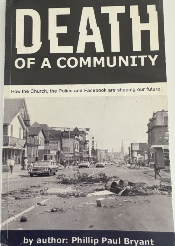 Death of a Community: How the Church, the Police and Facebook are shaping our future.