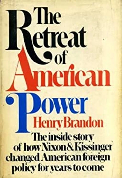 The Retreat of American Power