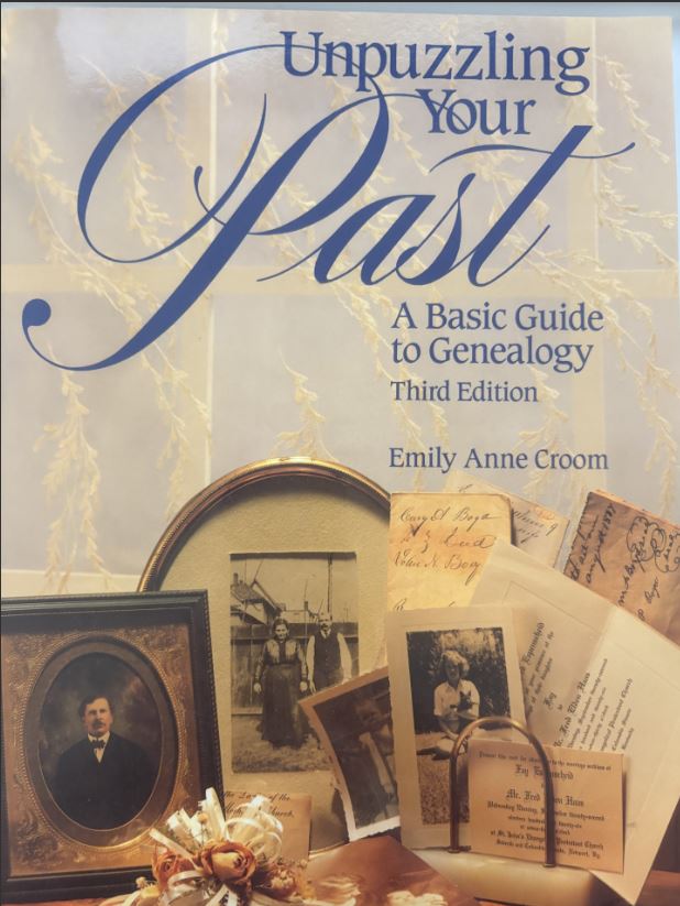 Unpuzzling Your Past: A Basic Guide to Genealogy