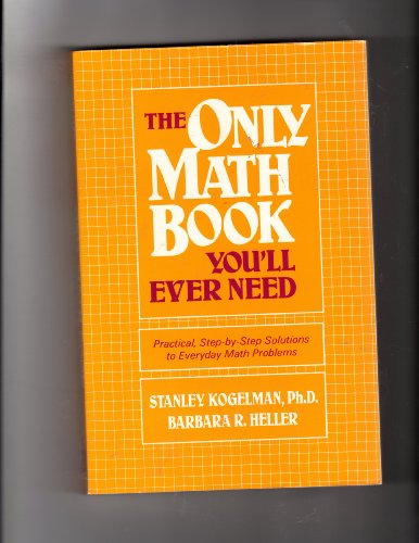The Only Math Book You'll Ever Need