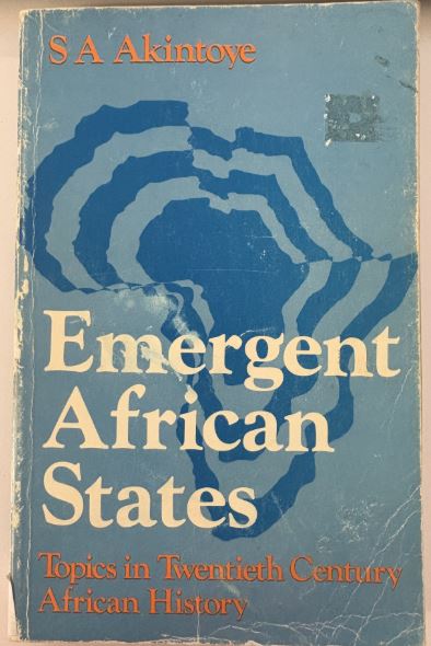 Emergent African States: Topics in Twentieth Century African History