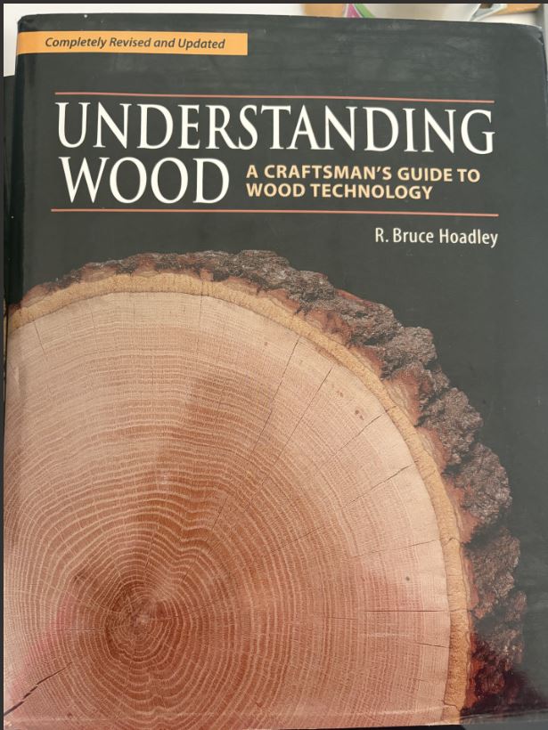 Understanding Wood: A Craftsman's Guide to Wood Technology