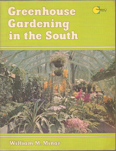 Greenhouse Gardening in the South