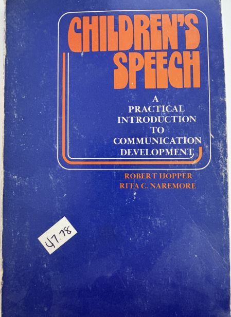 Children's Speech: A Practical Introduction to Communication Development